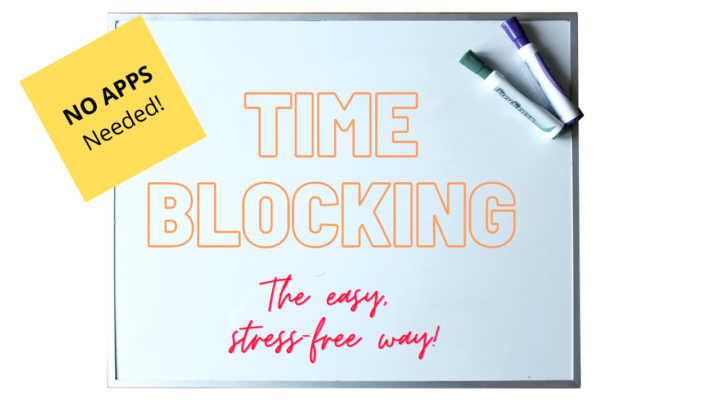 How to Time Block (Without the Apps)